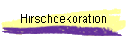 Hirschdekoration